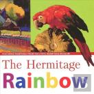 Hermitage Rainbow: Featuring Paintings From The State Hermitage Museum