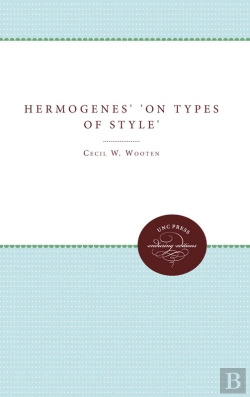 Bertrand.pt - Hermogenes' On Types Of Style
