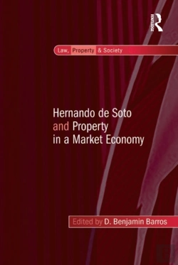 Bertrand.pt - Hernando De Soto And Property In A Market Economy