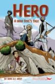 Hero: A War Dog'S Tale