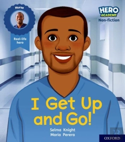 Bertrand.pt - Hero Academy Non-Fiction: Oxford Level 1+, Pink Book Band: I Get Up And Go!