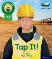 Hero Academy Non-Fiction: Oxford Level 1+, Pink Book Band: Tap It!