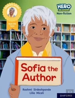 Bertrand.pt - Hero Academy Non-Fiction: Oxford Reading Level 12, Book Band Lime+: Sofia The Author