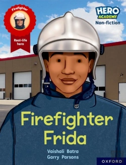 Bertrand.pt - Hero Academy Non-Fiction: Oxford Reading Level 7, Book Band Turquoise: Firefighter Frida