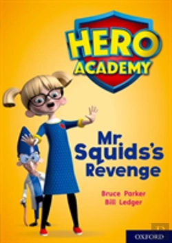 Bertrand.pt - Hero Academy: Oxford Level 11, Lime Book Band: Mr Squid'S Revenge