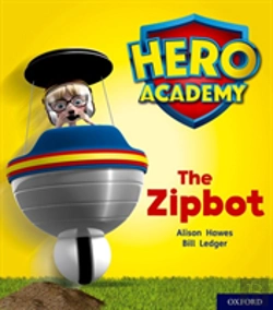 Bertrand.pt - Hero Academy: Oxford Level 2, Red Book Band: The Zipbot