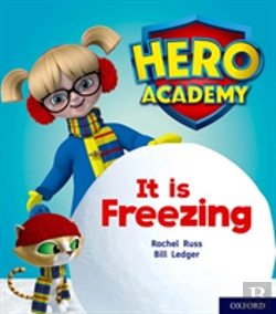 Bertrand.pt - Hero Academy: Oxford Level 3, Yellow Book Band: It Is Freezing