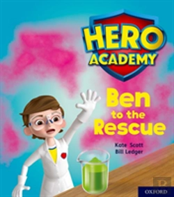 Bertrand.pt - Hero Academy: Oxford Level 5, Green Book Band: Ben To The Rescue