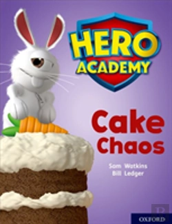 Bertrand.pt - Hero Academy: Oxford Level 7, Turquoise Book Band: Cake Chaos