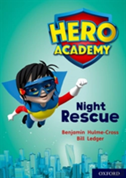 Bertrand.pt - Hero Academy: Oxford Level 9, Gold Book Band: Night Rescue