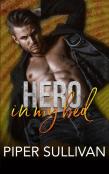 Hero In My Bed
