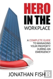 Hero In The Workplace