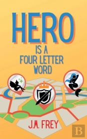 Hero Is A Four Letter Word