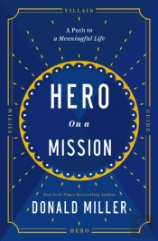 Hero On A Mission