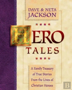 Bertrand.pt - Hero Tales Â€“ A Family Treasury Of True Stories From The Lives Of Christian Heroes