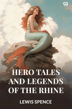 Bertrand.pt - Hero Tales And Legends Of The Rhine (Edition1)