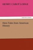 Hero Tales From American History