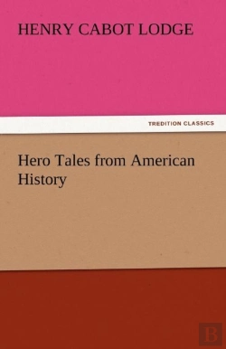 Bertrand.pt - Hero Tales From American History