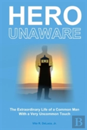 Hero Unaware