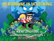 Herobrine Is Watching