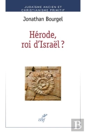 Hérode, Roi D'Israël ?