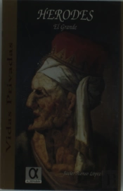 Herodes, El Grande