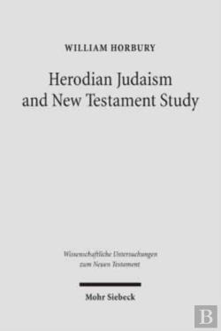 Bertrand.pt - Herodian Judaism And New Testament Study