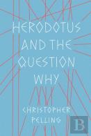 Herodotus And The Question Why