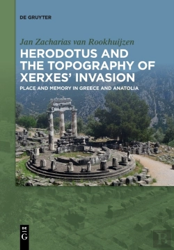 Bertrand.pt - Herodotus And The Topography Of Xerxesâ€™ Invasion