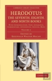 Herodotus: The Seventh, Eighth, And Ninth Books