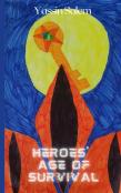 Heroes' Age Of Survival