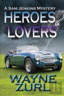 Heroes And Lovers