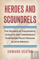 Heroes And Scoundrels