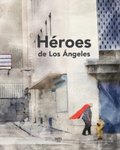 Heroes De Los Angeles