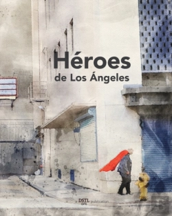 Bertrand.pt - Heroes De Los Angeles
