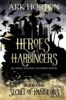 Heroes & Harbingers