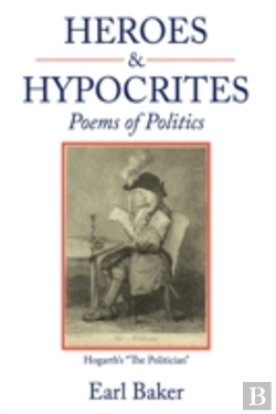 Bertrand.pt - Heroes & Hypocrites: Poems Of Politics