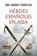 Heroes Españoles En Asia