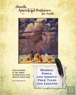 Bertrand.pt - Heroes, Fools, And Ghosts: Folk Tales And Legends