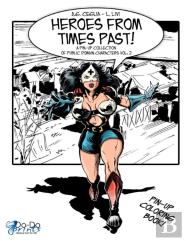 Heroes From Times Past! Vol: 2