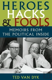 Heroes, Hacks, And Fools