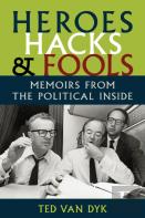 Heroes, Hacks, And Fools