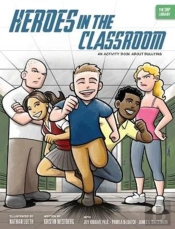 Heroes In The Classroom