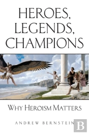 Heroes, Legends, Champions