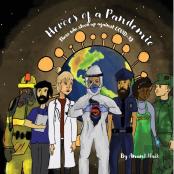 Heroes Of A Pandemic