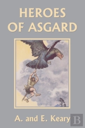 Heroes Of Asgard (Premium Color Edition) (Yesterday'S Classics)