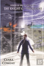 Heroes Of Avalon - Book One