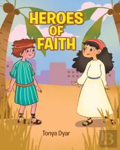 Heroes Of Faith