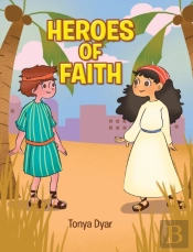 Heroes Of Faith