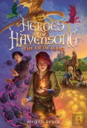 Heroes Of Havensong: The Fifth Mage